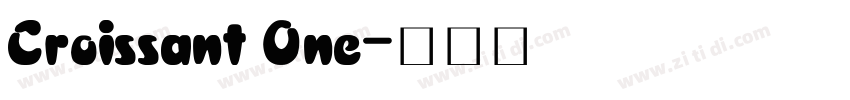 Croissant One字体转换